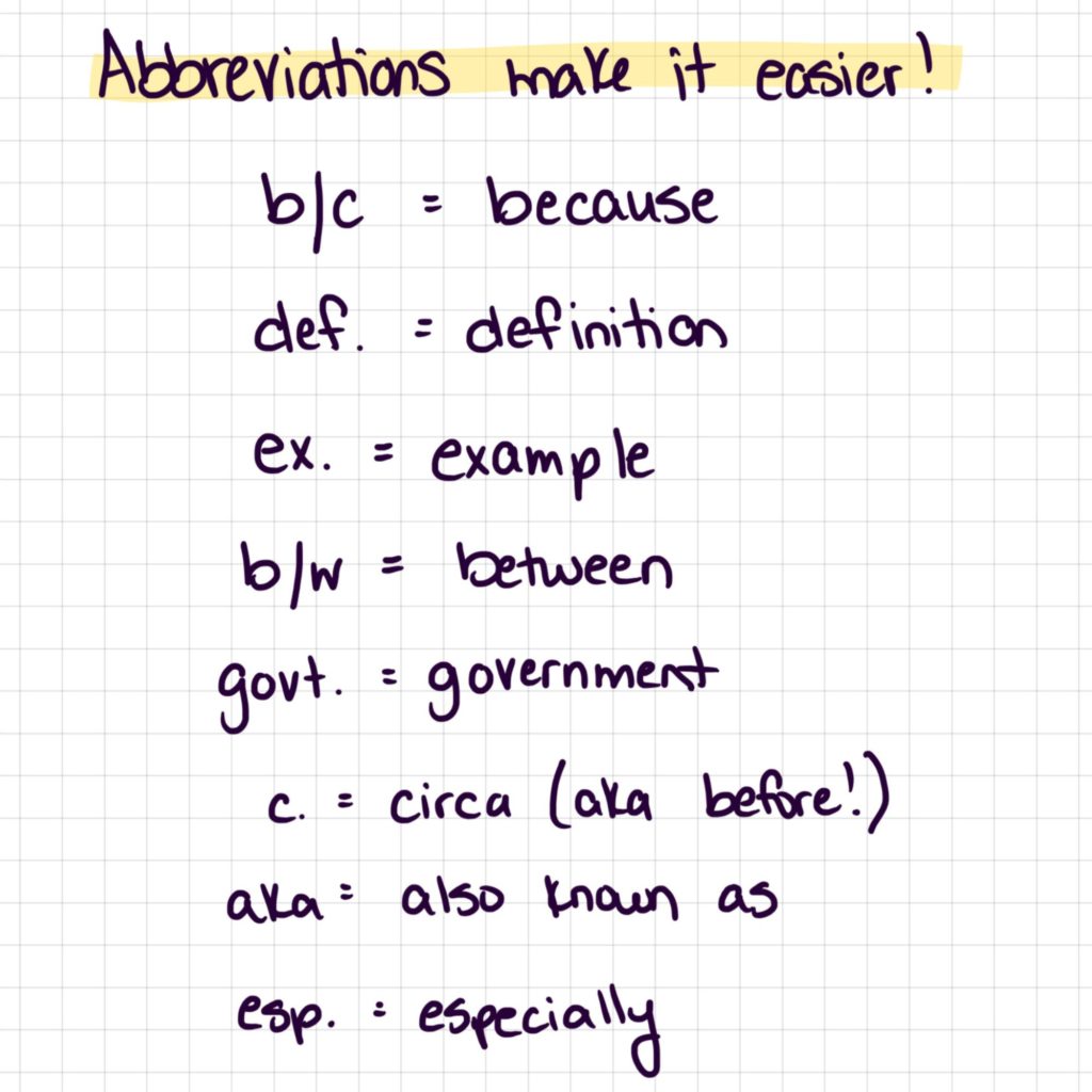 Use abbreviations with your notes